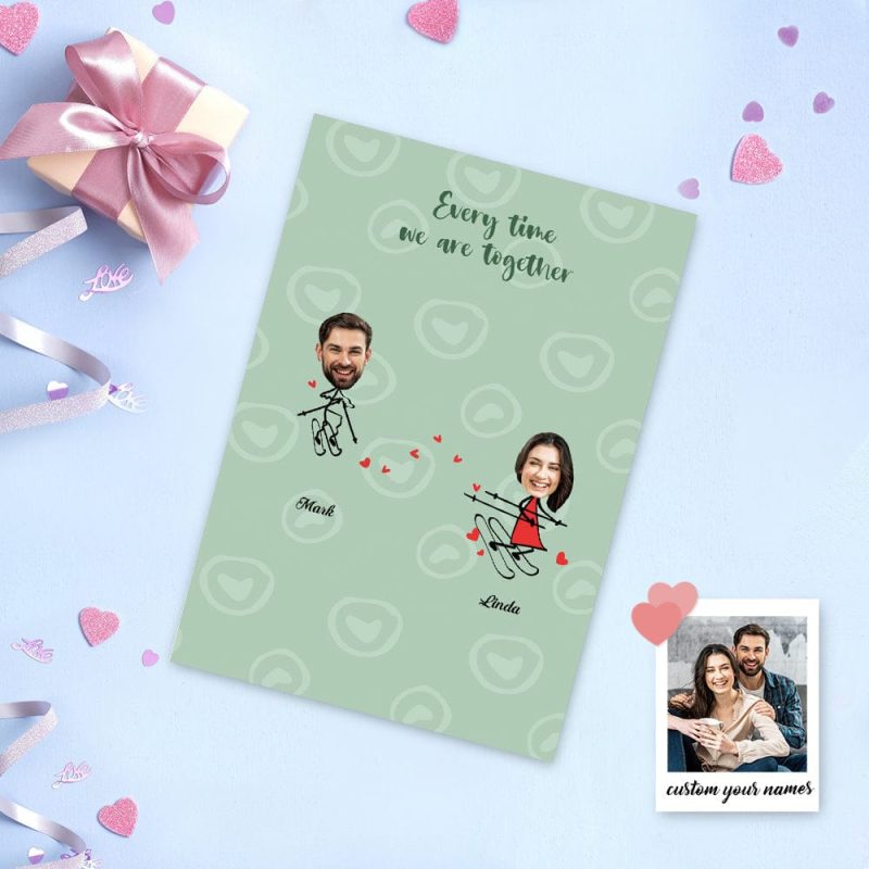 Personalized Greeting Card Every Time We Are Together