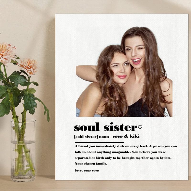 Custom Photo Canvas Soul Sister Anniversary Gift For Friends
