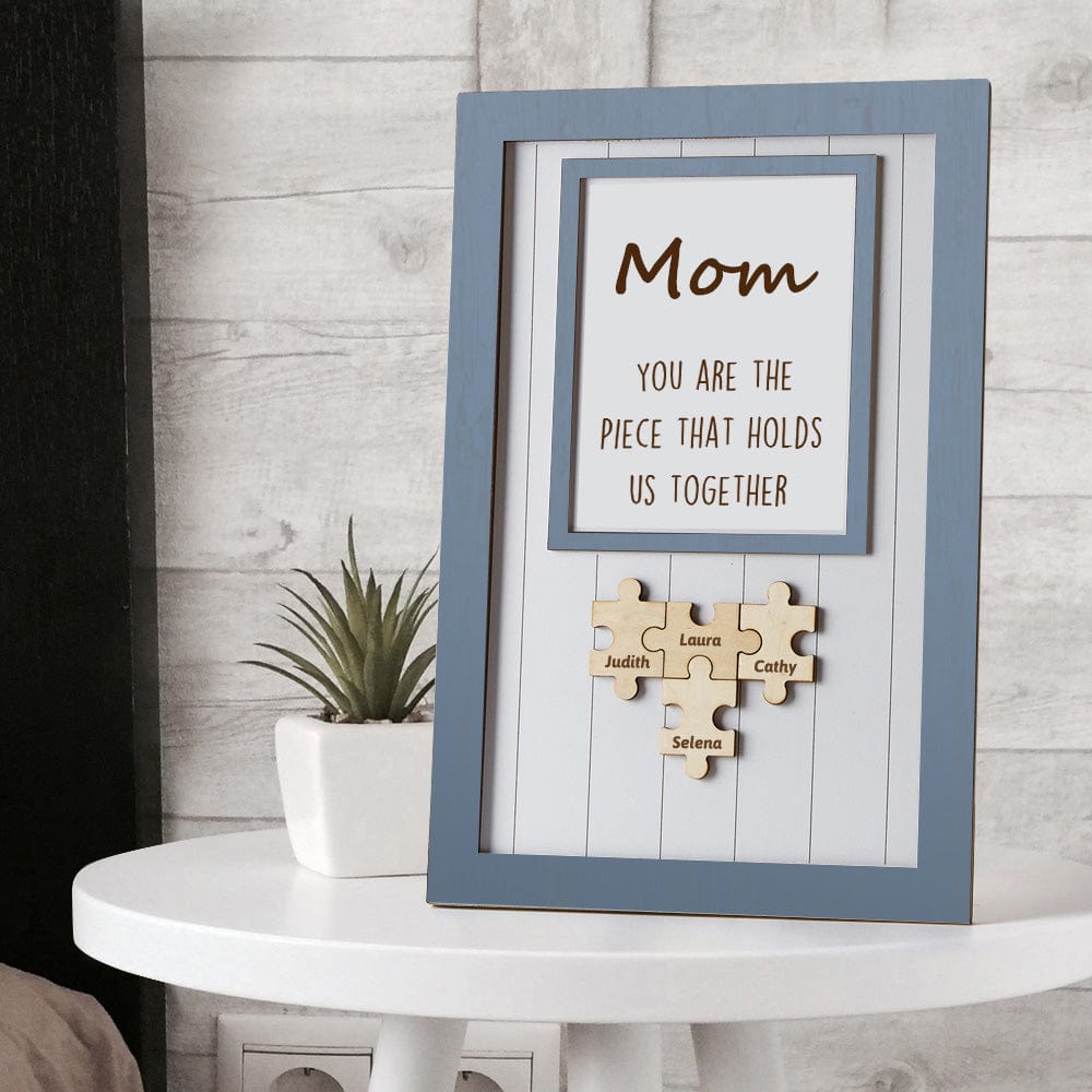 Custom Mother's Day Puzzle Plaque You Are The Piece That Holds Us Together Mother's Day Gifts