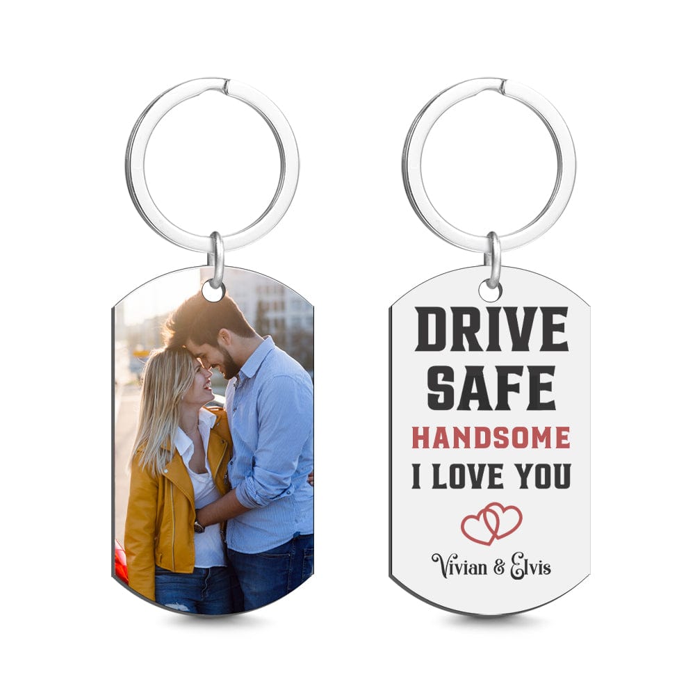 Drive Safe Handsome Custom Keychain with Photo Gifts for Men