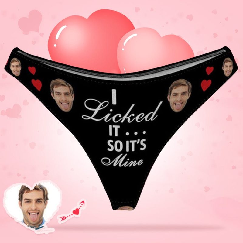 Personalize Face Thong – I Licked so it’s Mine