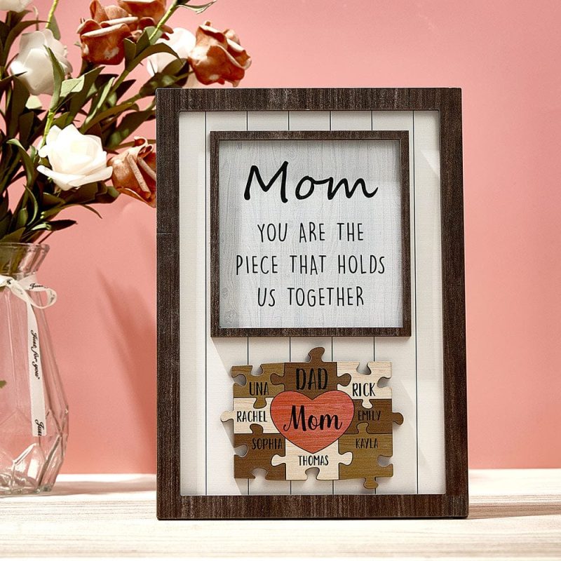 Personalized Mom Puzzle Plaque You Are the Piece That Holds Us Together Custom Family Member Puzzle Sign Mother’s Day Gift