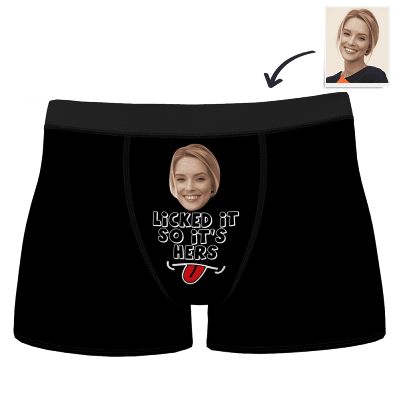 Funny Gift For Husband Custom Boxer – “Licked It So It’s Hers”