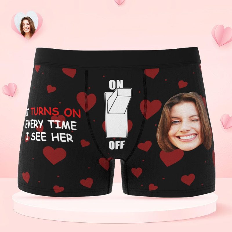 Custom Face Boxer Briefs Personalized Underwear IT TURNS ON EVERY TIME I SEE HER Valentine’s Day Gifts for Him