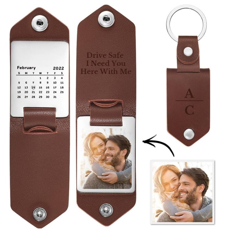 Drive Safe Keychain Personalized Leather Keychain Photo Calendar Keychain For Boyfriend Husband