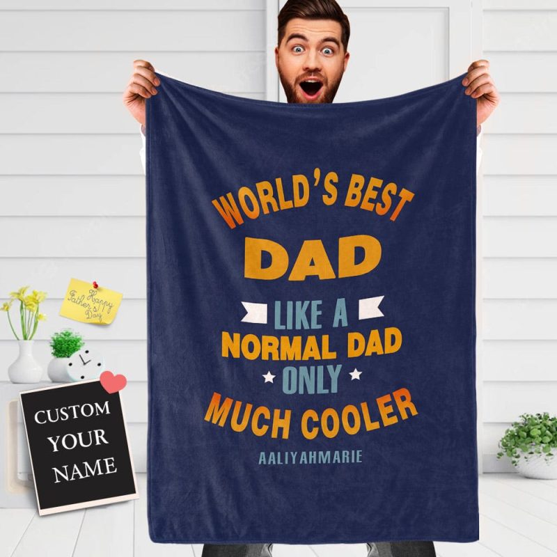 Father’s Day Blanket Gift Custom World’s Best Dad with Name the Best Gift for Dad