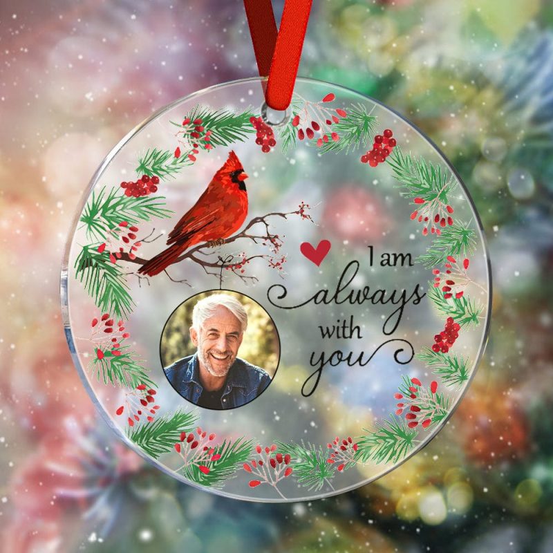 Personalized I’m Always With You Memorial Ornament with Photo Christmas Ornament Gift for Family or Friends