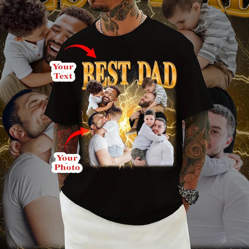 Customized Shirt, Best Dad Son Shirt, Custom Bootleg Rap Tee, Gift for Dad, Father’s Day Gifts, Personalized Photo T-Shirt