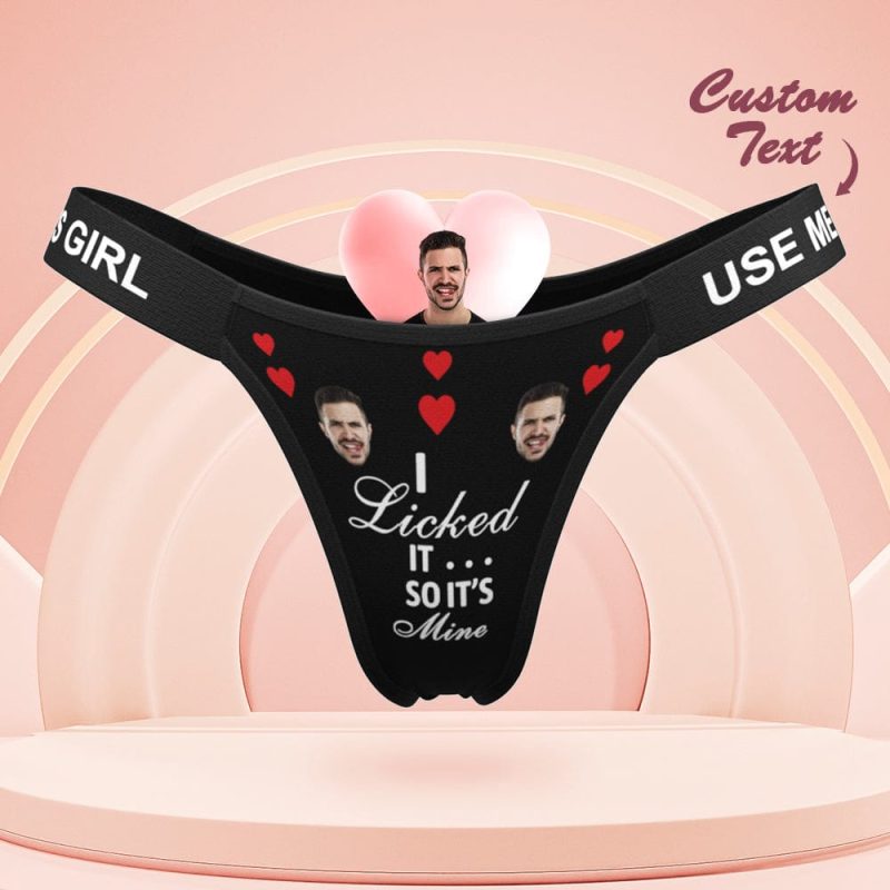 Custom Face Panties I Licked It So It’s Mine Personalized Waistband Engraved Thong Gift for Her