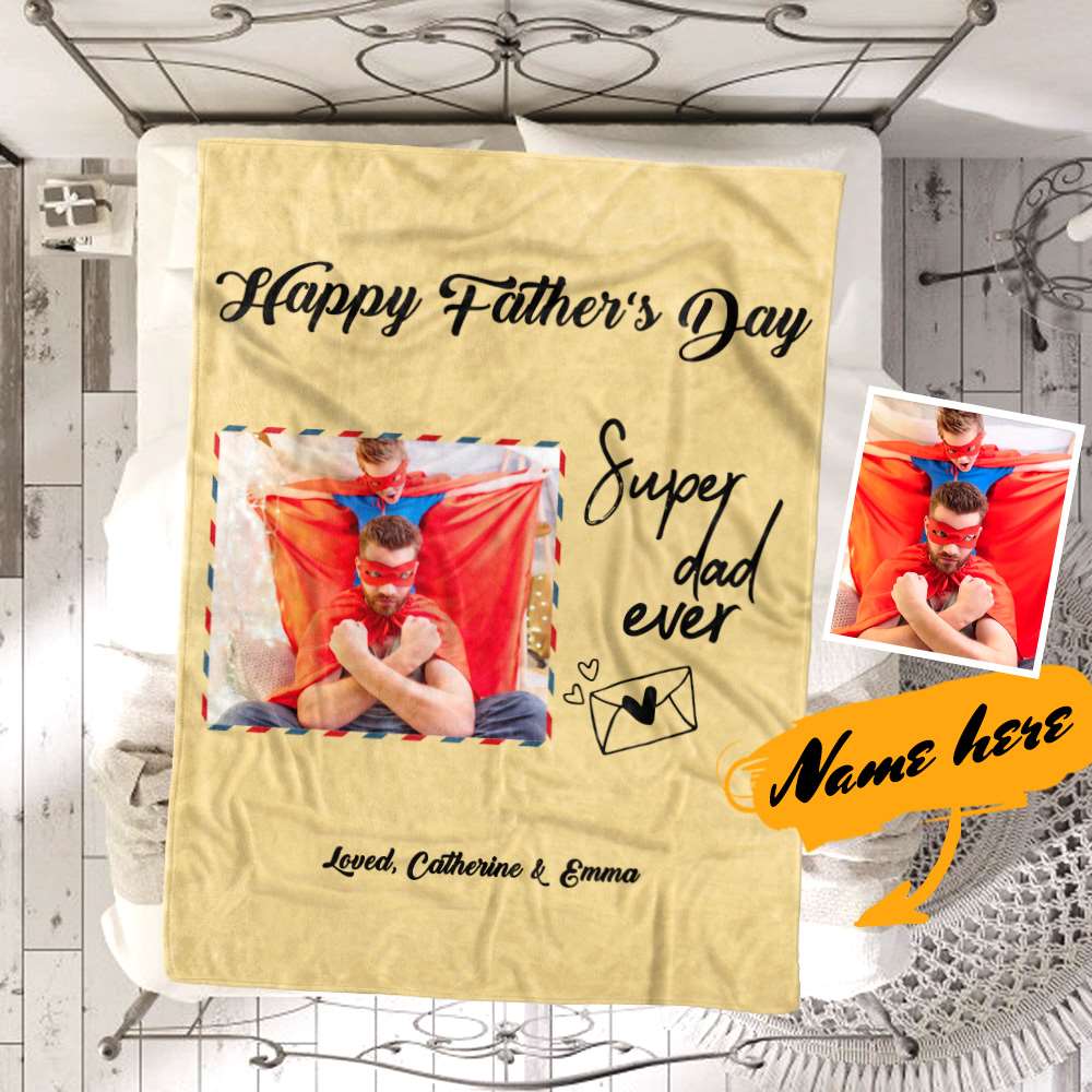 Father's Day Blankets Custom Blanket Photo Blanket Father's Day Blanket - "Super Dad Ever"